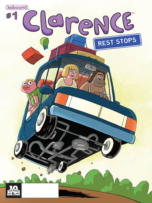 Title details for Clarence: Rest Stops by Derek Fridolfs - Wait list